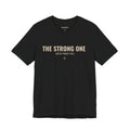 The Strong One Tee