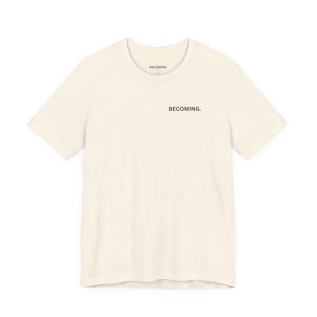 Becoming Minimal Tee